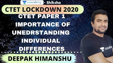 CTET Lockdown 2020 | CDP | Importance of understanding individual differences | Deepak Himanshu