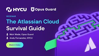 The Atlassian Cloud Survival Guide