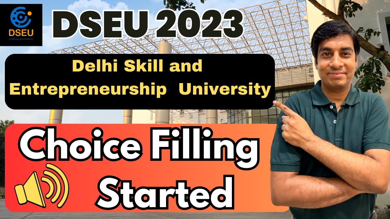 DSEU Choice Filling 2023 Started Now DSEU Online Counselling ...