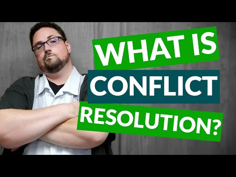 What Is Conflict Resolution?