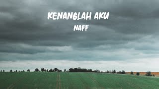 Lirik Lagu KENANGLAH AKU Naff - Cover by Arvian Dwi