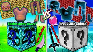 THANH KIẾM RẮN Vs VŨ KHÍ BĂNG GIÁ VIP NHẤT ** MINI GAME: RẮN Vs BĂNG GIÁ LUCKY BLOCK BEDWARS