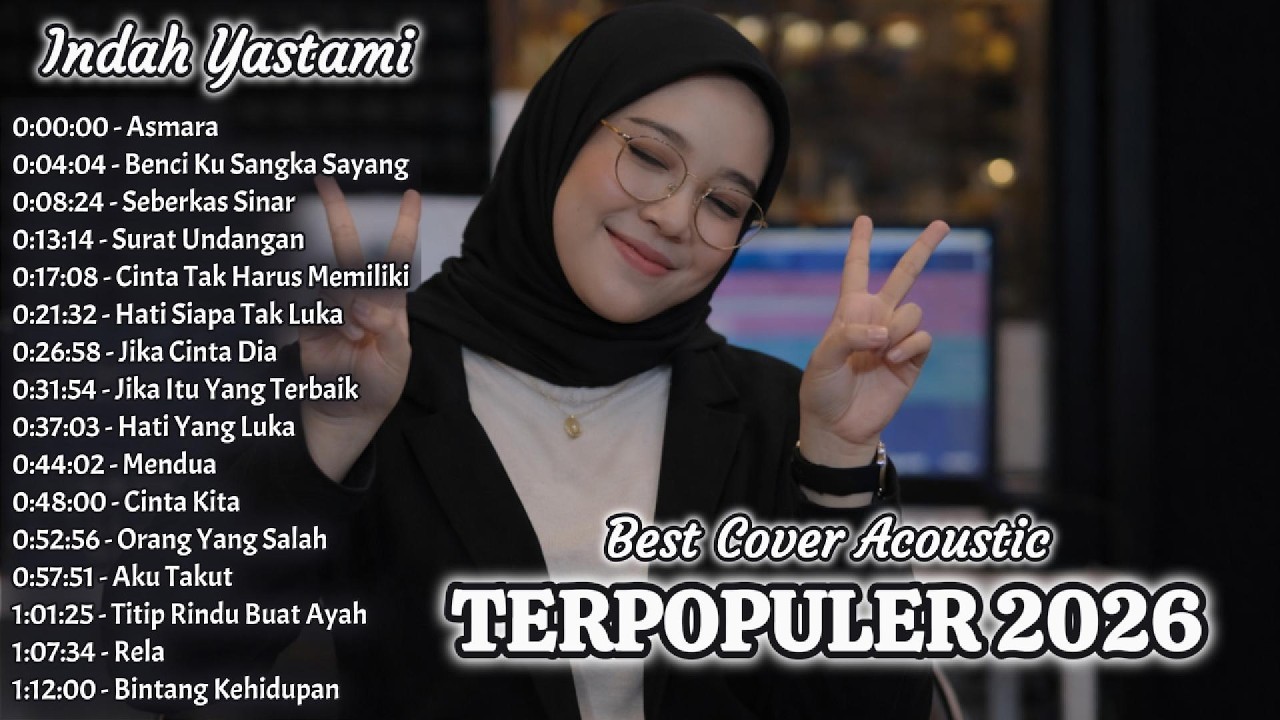 TERPOPULER 2026 – Indah Yastami 🎶 | Kumpulan Lagu Pop Trending & Viral | Lagu Penenang Hati