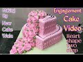 ENGAGEMENT CAKE How to make Engagement heart shape cake pink colour