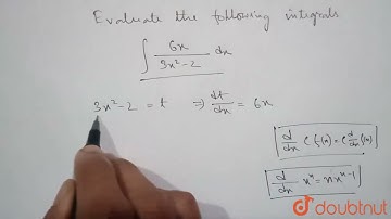 Evalute the following integrals int (6x)/(3x^(2) -2)  dx  | 12 | INDEFINITE INTEGRALS  | MATHS |...