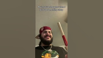 My intrusive thoughts when I pick up something sharp