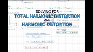 SOLVING FOR TOTAL HARMONIC DISTORTION