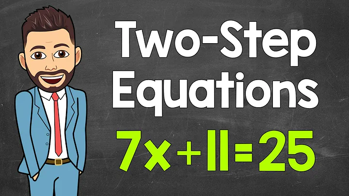 How to Solve Two-Step Equations | Practice Problems Included | Math with Mr. J
