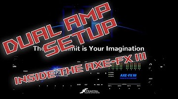 Axe-Fx III Dual Amp Setup [DEMO]