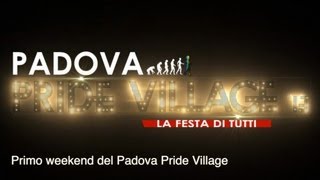 Primo weekend del Padova Pride Village 2013