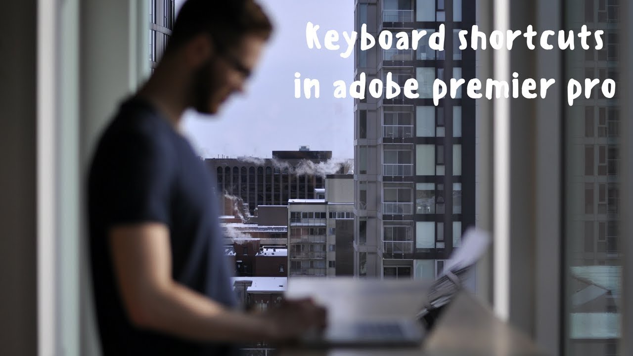 33 Keyboard shortcuts in adobe premier pro - YouTube