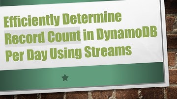 Efficiently Determine Record Count in DynamoDB Per Day Using Streams