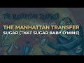 Miniature de la vidéo de la chanson Sugar (That Sugar Baby O'mine)