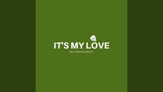 IT'S MY LOVE - MilePhakphum KoreaFC