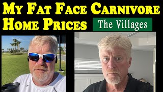 Real estate home Prices in The Villages, Carnivore Diet, My Fat Face, Bugs near the ponds, and more.