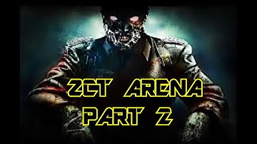 PC Custom Zombies "ZCT Arena" Part 2