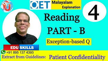 Edu Skills OET: Batch Video-4: Reading Part - B:G: Patient Confidentiality: Exception-based Question