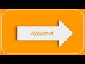 What is Algorithm?