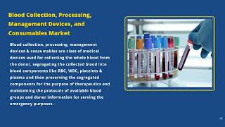 Blood Collection, Processing, Management Devices, And Consumables Market, Size, Growth 2022 Ida