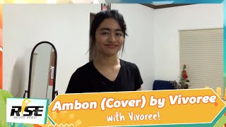 Ambon (Cover) by Vivoree | #RiseandShine Live | Rise Artists Studio