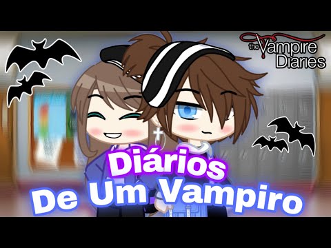 [🧛🏻] DIÁRIOS de um VAMPIRO||💜Mini Série💜|| 6/? "GN" #gachanebula #thevampiredairies
