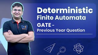 2.9 Deterministic Finite Automata - DFA Questions | DFA GATE PYQs | Theory of Computation