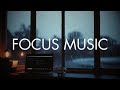 Focus Music for Study Productivity | Study Focus Music | Work Concentration Playlist