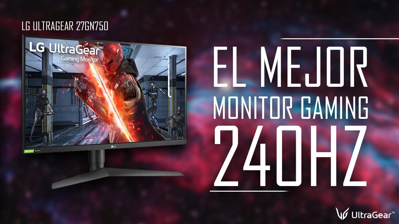 INCREIBLE Monitor Gamer 240hz! LG UltraGear 27GN750 - YouTube