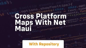 cross platform maps with net maui