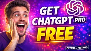 How To Get Chatgpt Pro For Free Official Method 2026