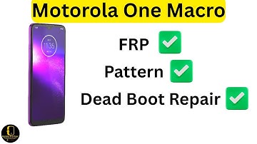 Motorola One Macro XT2016-1-2-3 Pattern | FRP | Dead Boot Repair | Paid Service Remotely Work Only
