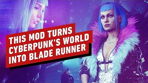 This Mod Turns Cyberpunk 2077