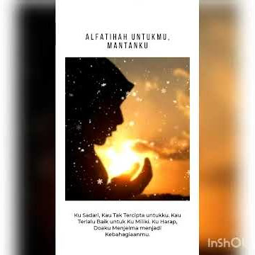 STORY WA TERBAPER || ALFATIHAH UNTUKMU, MANTANKU.