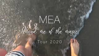 Mea - 2020 Tour