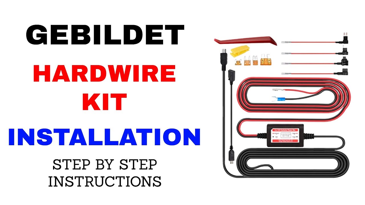 How to Hardwire Dash Cam Installation Guide Step-by-step