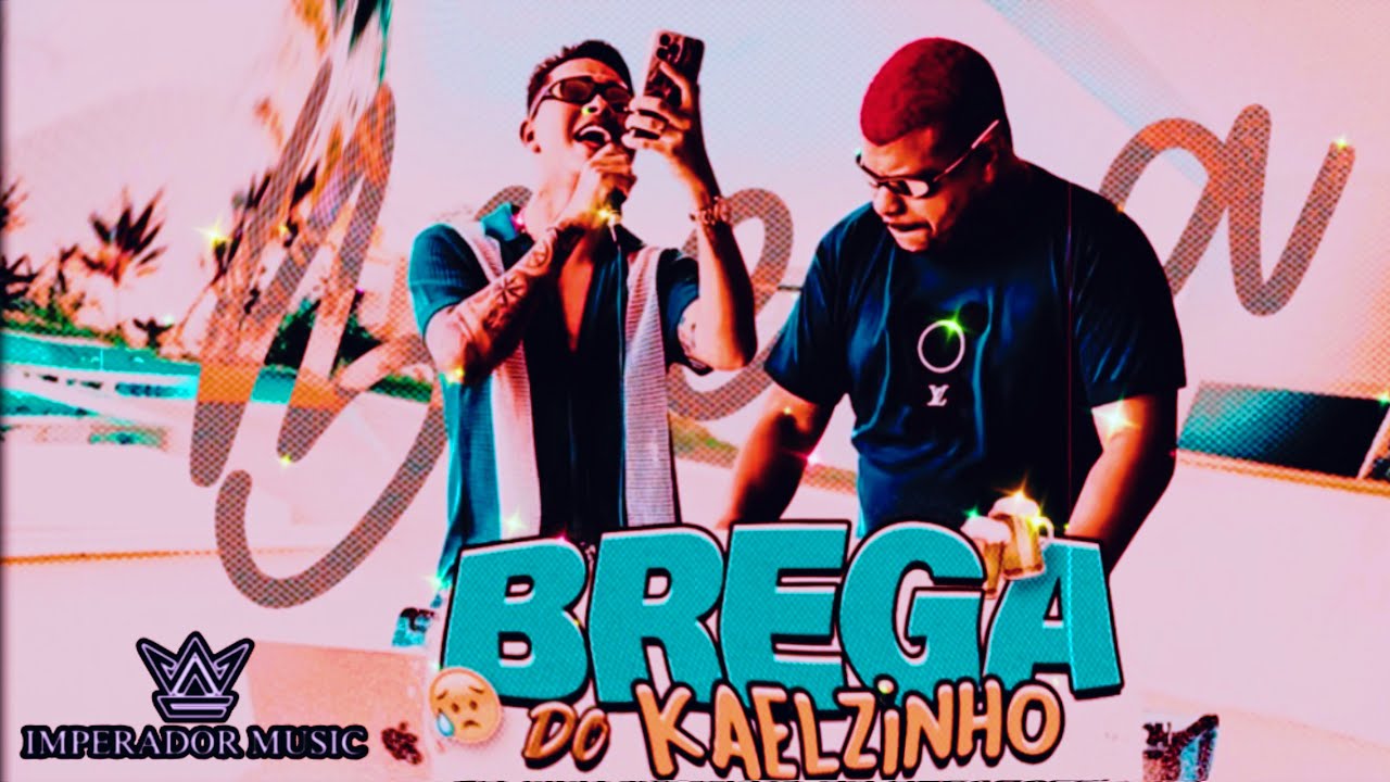 AMOR SÓ ME FALA ONDE VOCÊ ESTÁ / CD 20K25 KAELZINHO / BREGA DE VERÃO / BATERIA ACABOU