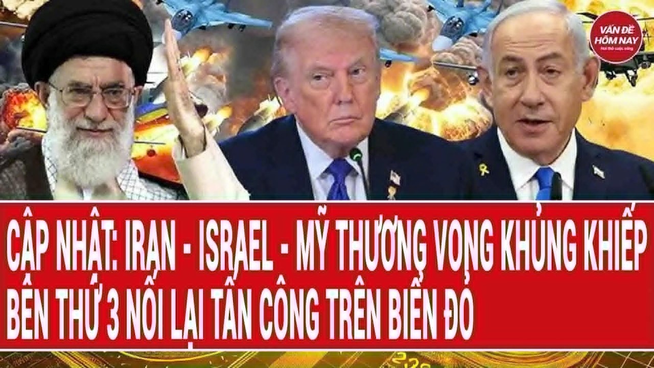 Cập nhật: Iran - Israel - Mỹ thương vong khủng khiếp, bên thứ 3 nối lại tấn công trên biển Đỏ
