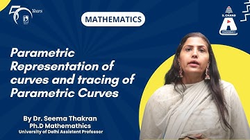 Parametrische weergave van krommen en traceren van parametrische krommen | Wiskunde | S Chand Aca...