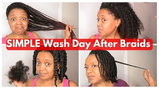 SIMPLE &amp; EASY! WASH DAY AFTER BRAIDS / PROTECTIVE STYLE | NATURAL HAIR | THE CURLY CLOSET