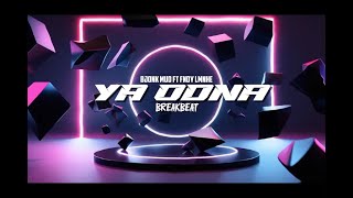 BJONK Ft FNDY LMNHE - YA ODNA - ( BREAKBEAT )