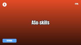 Information ASu-skills Tutorial — What It Is & How To Use It News