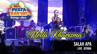 SALAH APA  -  NELLA KHARISMA LIVE ALUN ALUN JEPARA PESTA RAKYAT SIMPEDES BRI