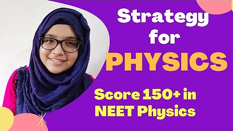 How to score 150+ in NEET physics| NEET 2021 tips|...