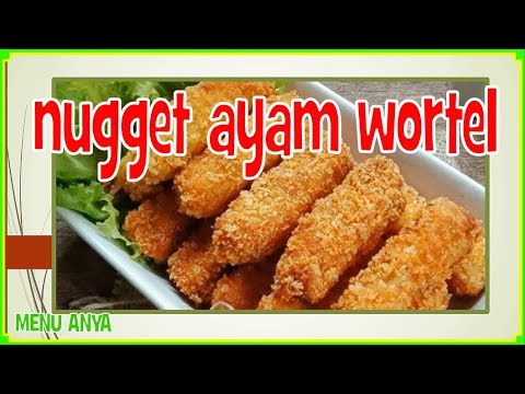 resep-masakan-nugget-ayam-wortel-|-masakan-sederhana-sehari---hari-|-resep-indonesia