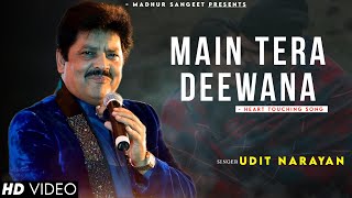Main Tera Deewana - Udit Narayan, Kavita Krishnamurthy | Maharaja |Romantic Song | Best Hindi Song