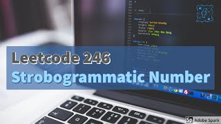 LC 246 | Strobogrammatic Number 🙃 | Facebook Interview Question | Easy