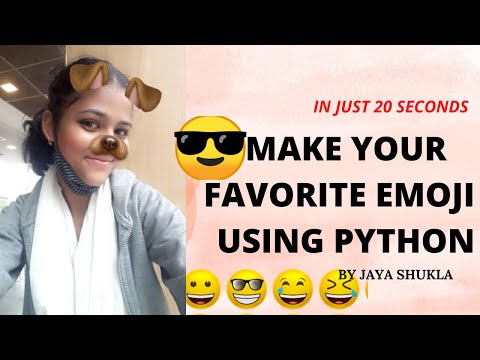 How to Make Our Favorite Emoji😍😎 Using Python|| Jaya Shukla