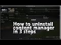how to uninstall content manager | how to delete content manager