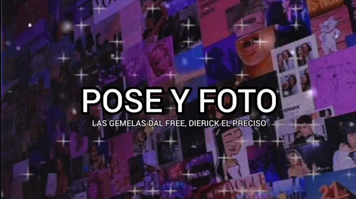 Pose y Foto - Las Gemelas Del Free, Dierick (letra)