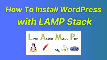 How To Install WordPress with LAMP Stack (Linux + Apache + MySQL/MariaDB + PHP)